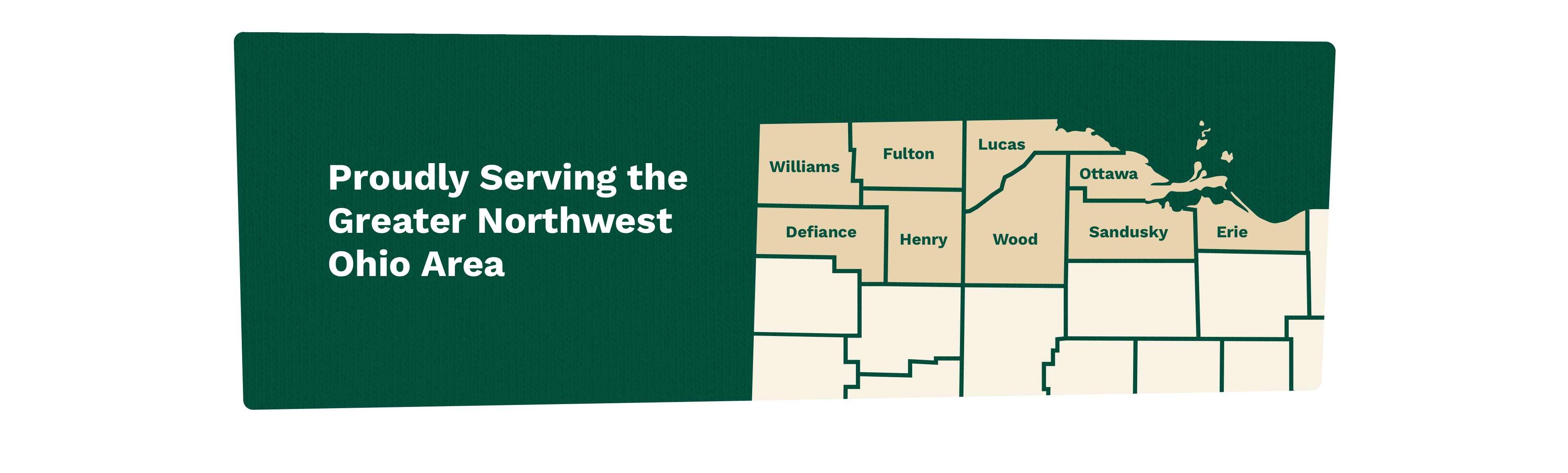 Serving Defiance County, Erie County, Fulton County, Henry County, Lucas County, Ottawa County, Sandusky County, Williams County, Wood County in Ohio.